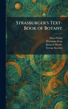 Hardcover Strasburger's Text-Book of Botany Book