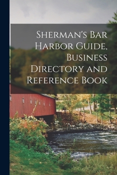 Paperback Sherman's Bar Harbor Guide, Business Directory and Reference Book