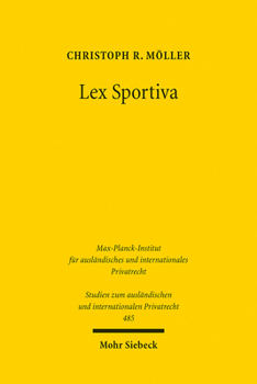 Paperback Lex Sportiva: Zur Verfassung Der Transnationalen Dopingregulierung [German] Book