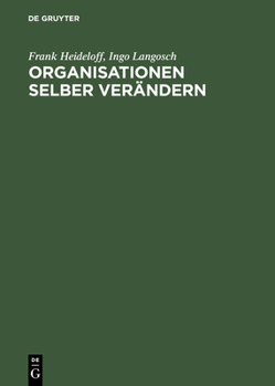 Hardcover Organisationen selber verändern [German] Book