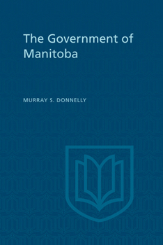 Paperback The Government of Manitoba Book