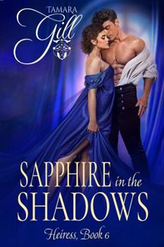 Paperback Sapphire in the Shadows (Heiress) Book