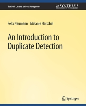 Paperback An Introduction to Duplicate Detection Book