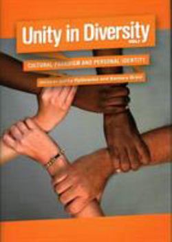 Hardcover Unity in Diversity, Volume 1: Cultural Paradigm and Personal Identity Book