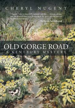 Hardcover Old Gorge Road: A Kentbury Mystery Book