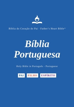 FHB, Portuguese Bible, Red Letter, Hardback, Easy to Read: Holy Bible, Divine Voice Color, Portuguese, Father's Heart Bible (Portuguese Edition)