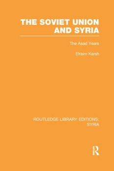 Paperback The Soviet Union and Syria Book