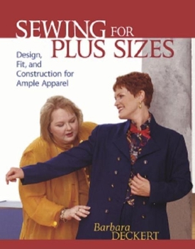 Hardcover Sewing for Plus Sizes: Design, Fit, and Construction for Ample Apparel Book
