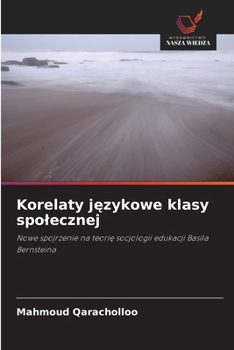 Paperback Korelaty językowe klasy spolecznej [Polish] Book