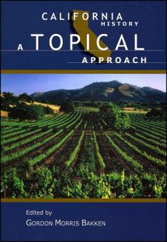 Paperback California History: A Topical Approach Book