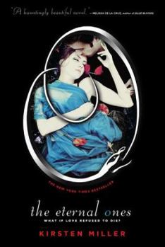 The Eternal Ones - Book #1 of the Eternal Ones