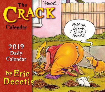 2019 the Crack Calendar by Eric Decetis Boxed Daily Calendar: By Sellers Publishing