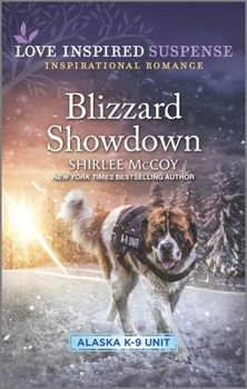 Blizzard Showdown - Book #8 of the Alaska K-9 Unit