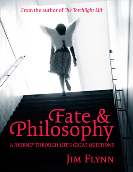 Paperback Fate & Philosophy: A Journey Through Life's Great Questions Book