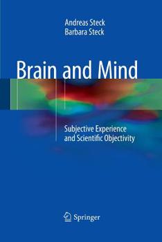 Paperback Brain and Mind: Subjective Experience and Scientific Objectivity Book