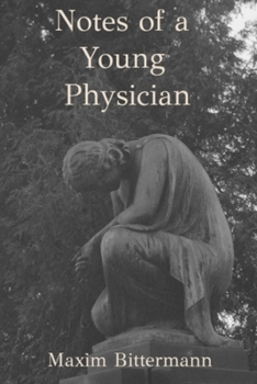 Paperback Notes of a Young Physician Book