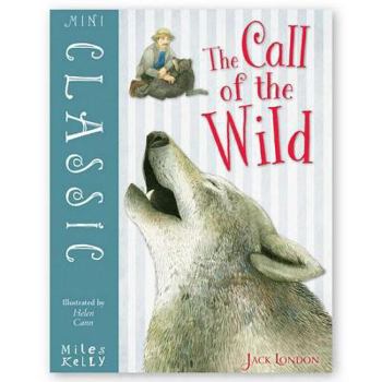 Paperback Mini Classic - The Call of the Wild Book