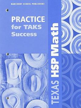 Paperback Texas HSP Math: Practice for TAKS Success: Grade 5 Book