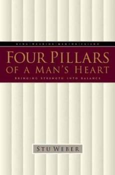 Hardcover Four Pillars of a Man's Heart: Bringing Strength Into Balance Book