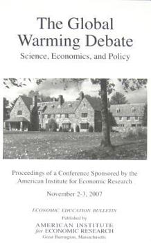 Paperback The Global Warming Debate: Science, Economics, and Policy Book