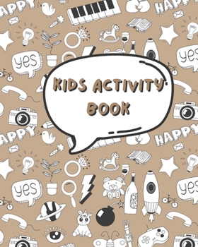 Paperback Kids activity book: With many activities, coloring pages, and learning Book
