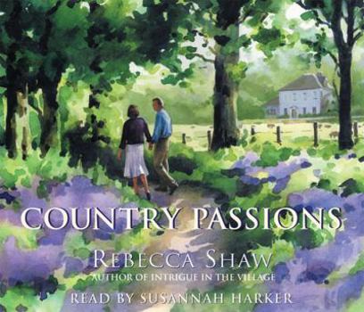 Country Passions - Book #4 of the Barleybridge
