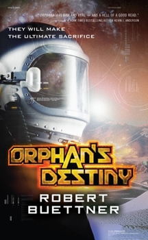 Orphan's Destiny - Book #2 of the Jason Wander