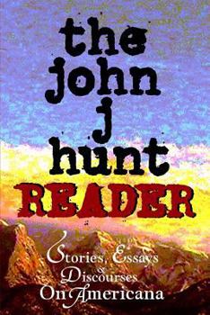 Paperback The John J. Hunt Reader Book