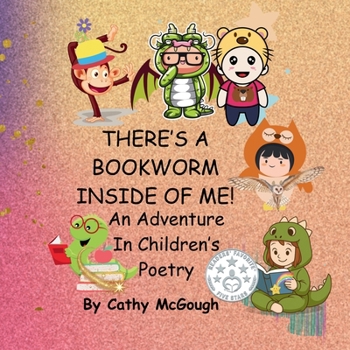 There's a Chimpanzee Inside of Me! Book 1!: An Adventure In Children's Poetry