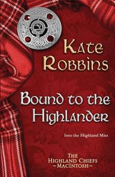 Paperback Bound to the Highlander Book