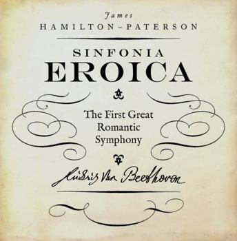 Hardcover Eroica: The First Great Romantic Symphony (The Landmark Library) Book