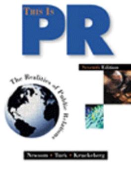 Hardcover This is PR: The Realities of Public Relations Book
