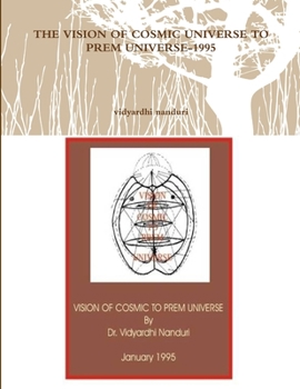 Paperback The Vision of Cosmic Universe to Prem Universe-1995 Book