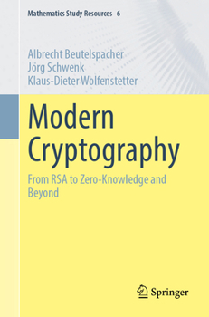 Paperback Modern Cryptography: From Rsa to Zero-Knowledge and Beyond Book