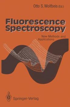 Hardcover Fluorescence Spectroscopy: New Methods and Applications Book