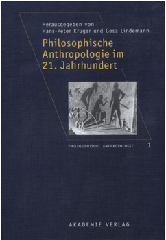 Hardcover Philosophische Anthropologie Im 21. Jahrhundert [German] Book