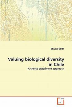 Paperback Valuing biological diversity in Chile Book