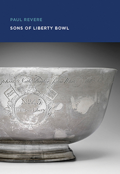 Paperback Paul Revere: Sons of Liberty Bowl Book
