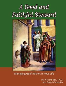 Paperback A Good and Faithful Steward Book