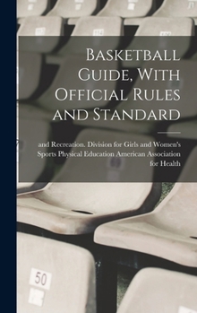 Hardcover Basketball Guide, With Official Rules and Standard Book