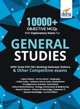 Paperback 10000+ Objective MCQs with Explanatory Notes for General Studies UPSC/ State PCS/ SSC/ Banking/ Railways/ Defence 2nd Edition Book