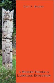 Paperback A Modern Theory Of Language Evolution Book