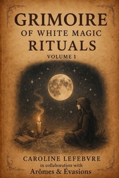 Grimoire White Magic