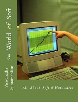 Paperback World of Soft: All about Soft & Hardwares Book