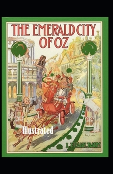 Paperback The Emerald City of Oz Illustrated Book