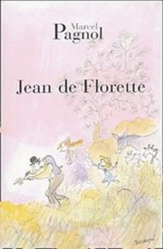 Jean de Florette - Book #1 of the L'Eau des Collines