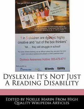 Dyslexi : It's Not Just A Reading Disability