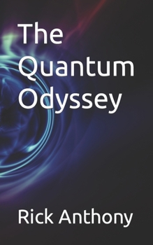 Paperback The Quantum Odyssey Book