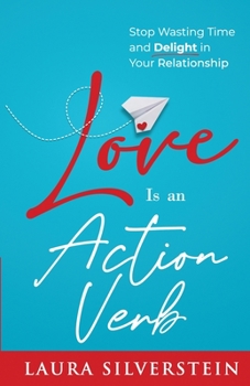 Paperback Love Is an Action Verb Book