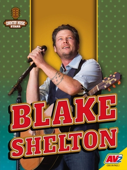 Blake Shelton (Country Music Stars)